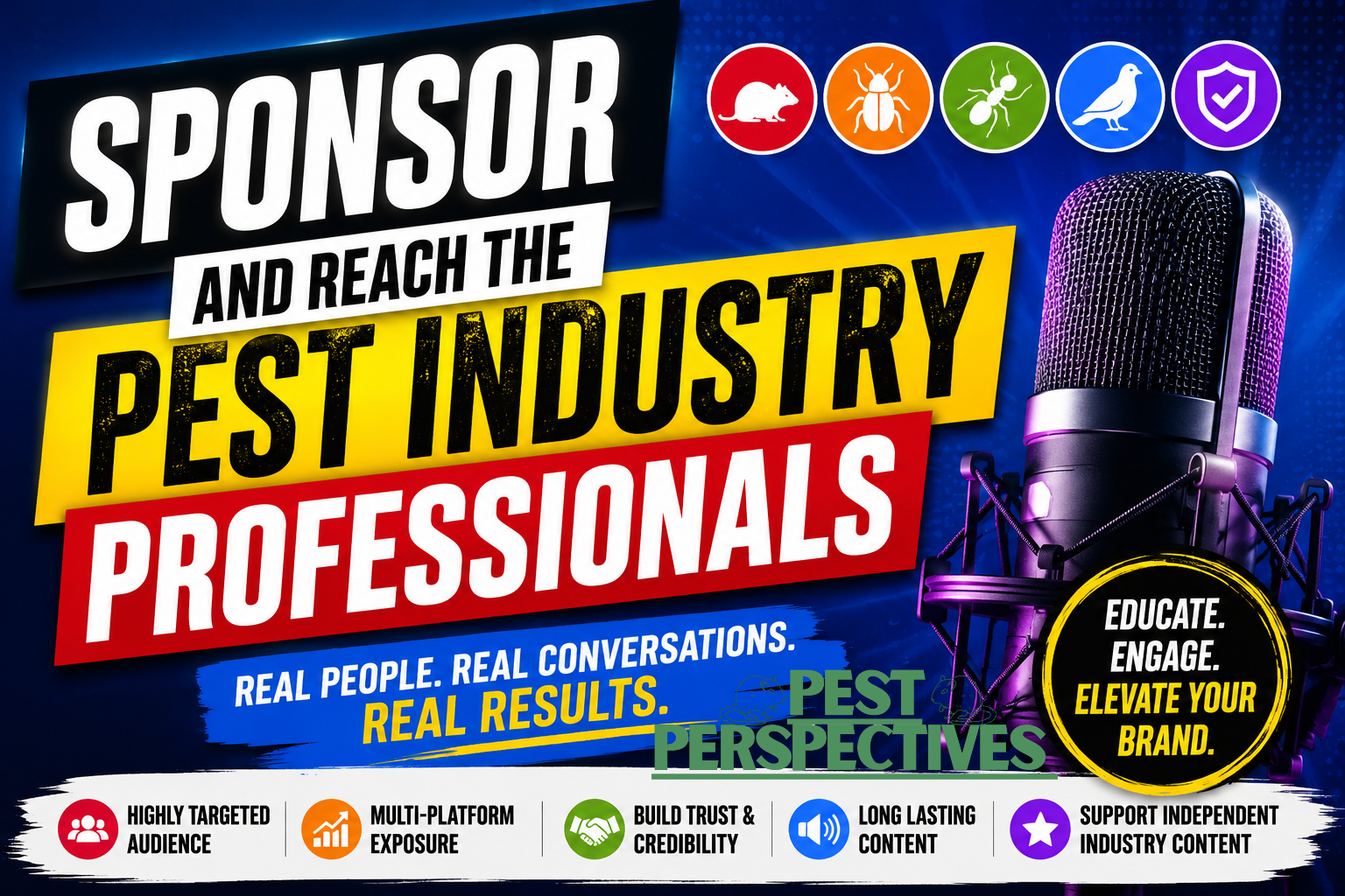 7 Powerful Reasons to Sponsor the Pest Perspectives Podcast