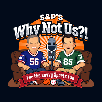 S&P’s Why Not Us?!