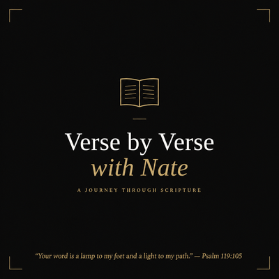 Verse by Verse with Nate