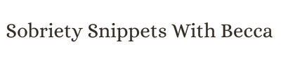 Sobriety Snippets for Women Over 40